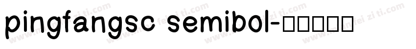 pingfangsc semibol字体转换